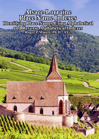 Alsace Lorraine Genealogy & Family History Place Name Indexes - Perfect for Ancestry Research & Historical Records
