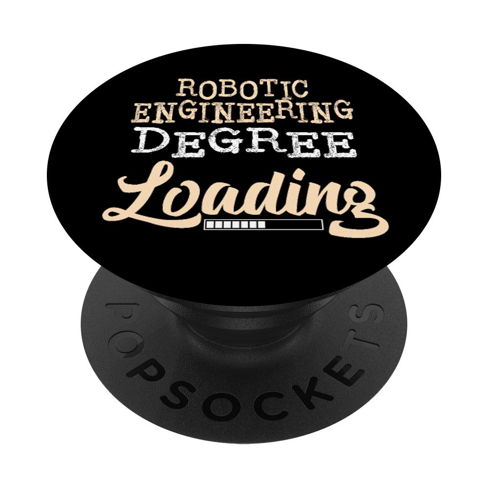 Robotic Engineering Degree Loading Student Phone Accessory - Perfect Gift for Engineering Students & Tech Enthusiasts | Durable Phone Case for College & University Life