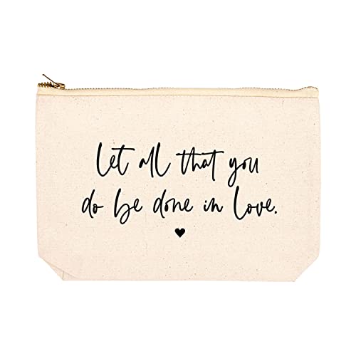 Let All That You Do Be Done In Love