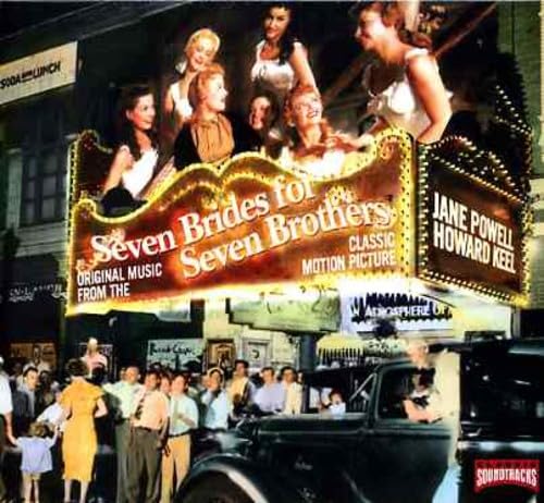 Seven Brides for Seven Brothers Original Soundtrack - Classic Movie Music for Romantic Evenings & Nostalgic Moments