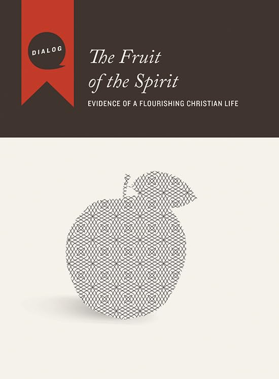 The Fruit of the Spirit: Christian Growth Study Guide - Evidence of a Flourishing Faith Life | Small Group Bible Study, Personal Devotion, Sunday School Curriculum
