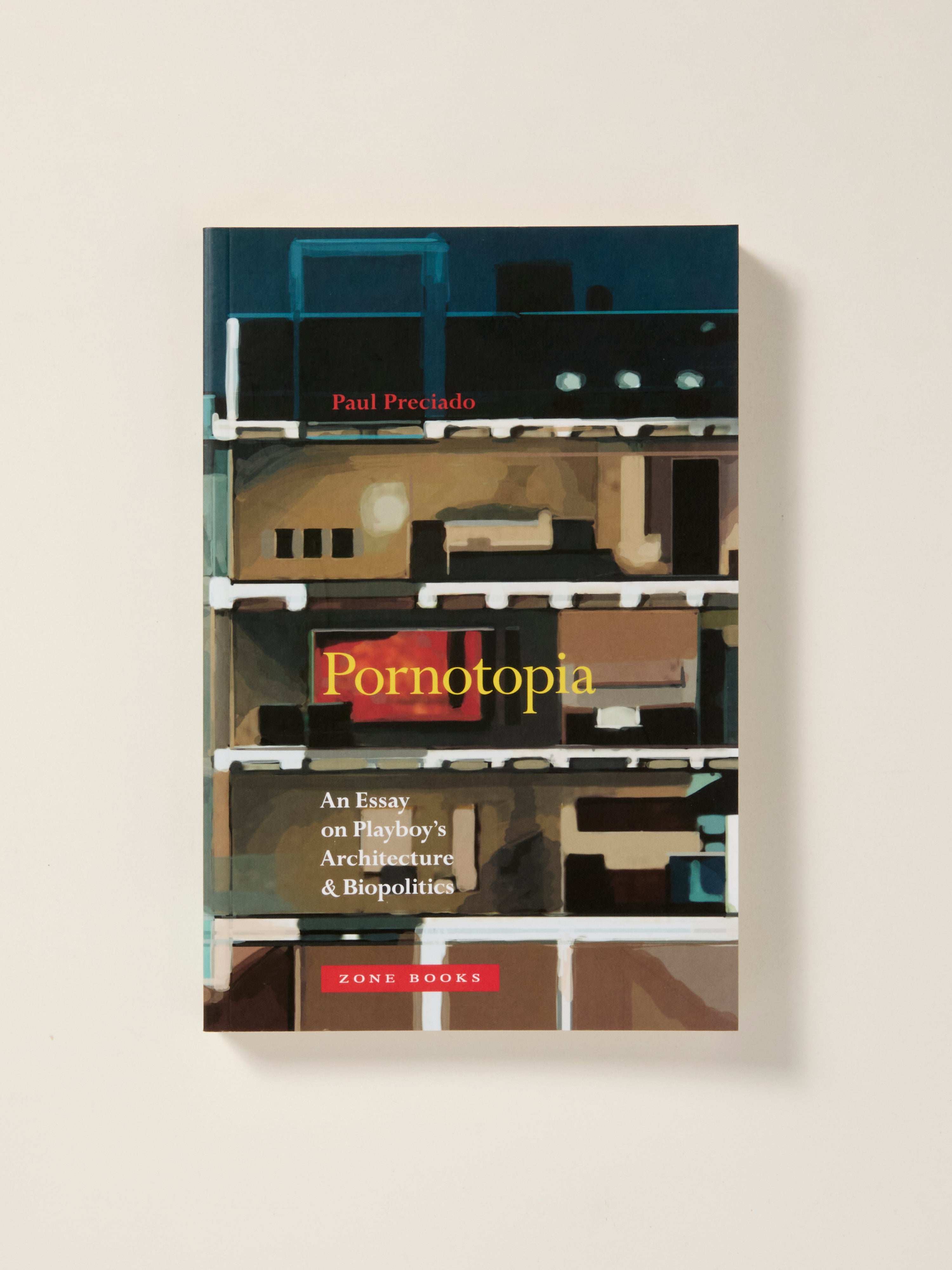 Pornotopia: Exploring Playboy's Architecture and Biopolitics - Perfect for Cultural Studies and Modern Architecture Analysis