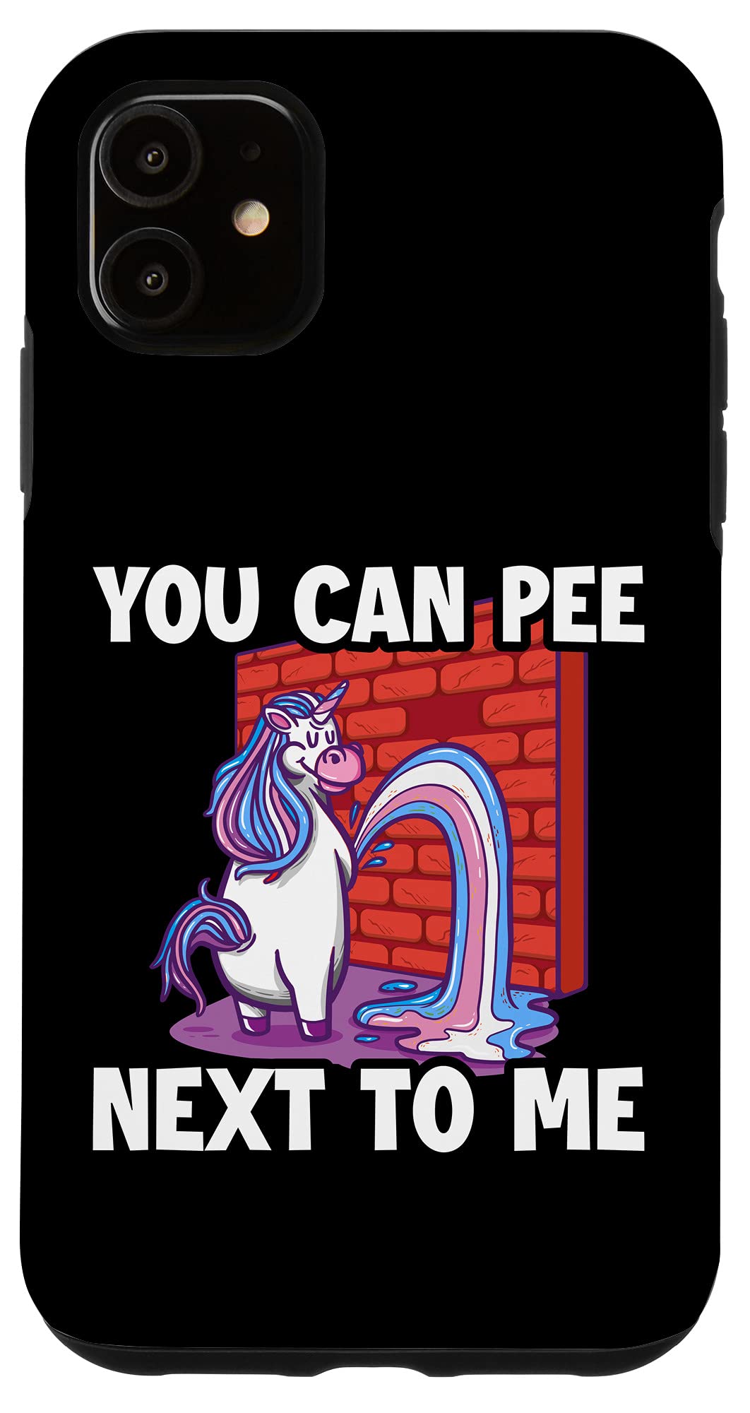 iPhone 11 Funny Pee Next To Me Phone Case - Humorous Protective Cover for iPhone 11 - Perfect Gift for Friends & Prank Lovers