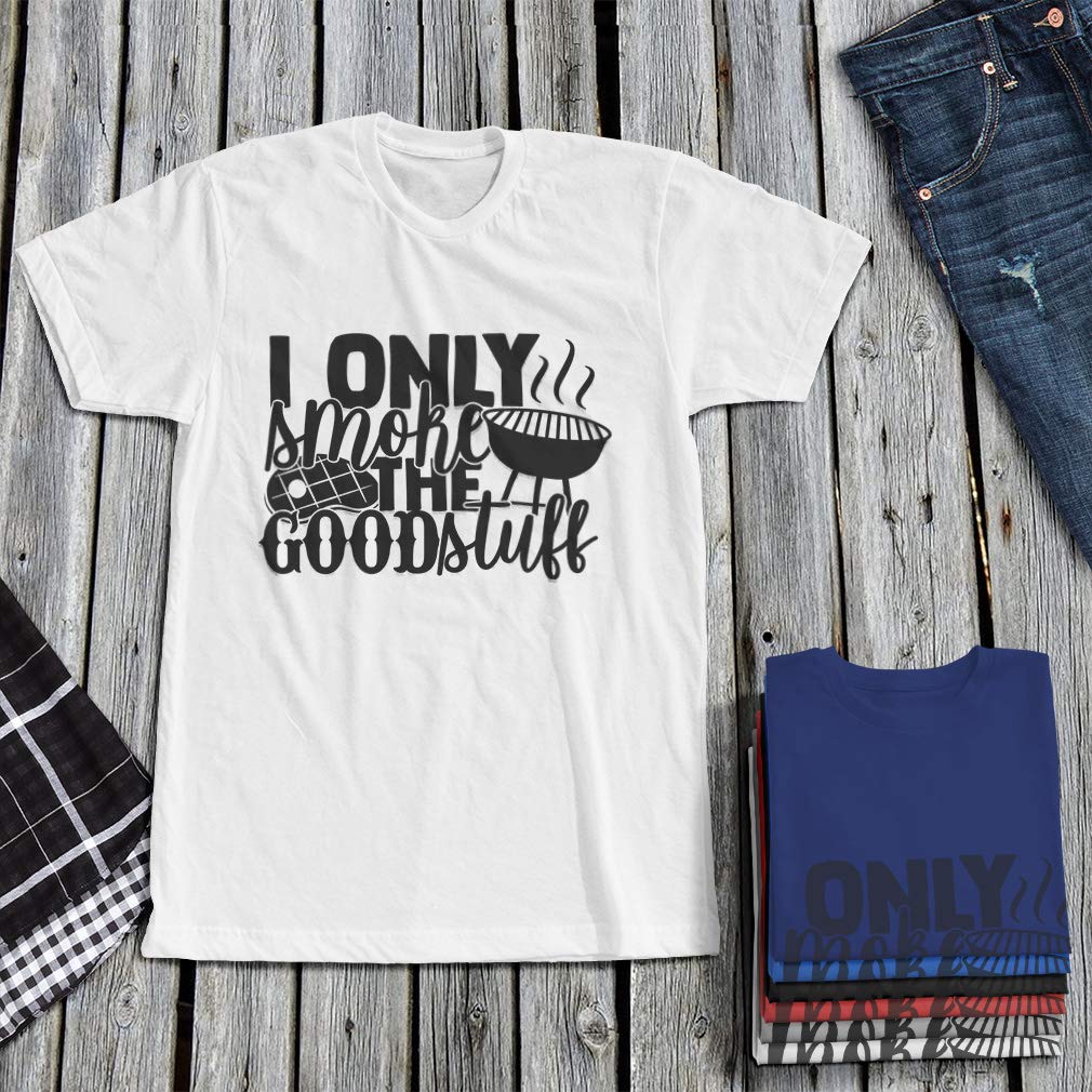 Funny Graphic T-Shirt - 'I Only Smoke The Good Stuff' Slogan Cotton Top for Men & Women | Casual Wear, Family Gatherings, Parties & Everyday Outfits