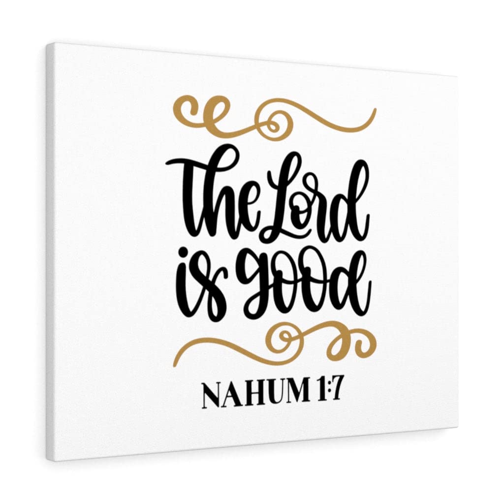 Nahum 1:7 Christian Wall Art - 'The Lord is Good' Bible Verse Print - Ready to Hang Scripture Decor for Home, Church & Office - Inspirational Gift for Weddings, Baptisms & Housewarmings
