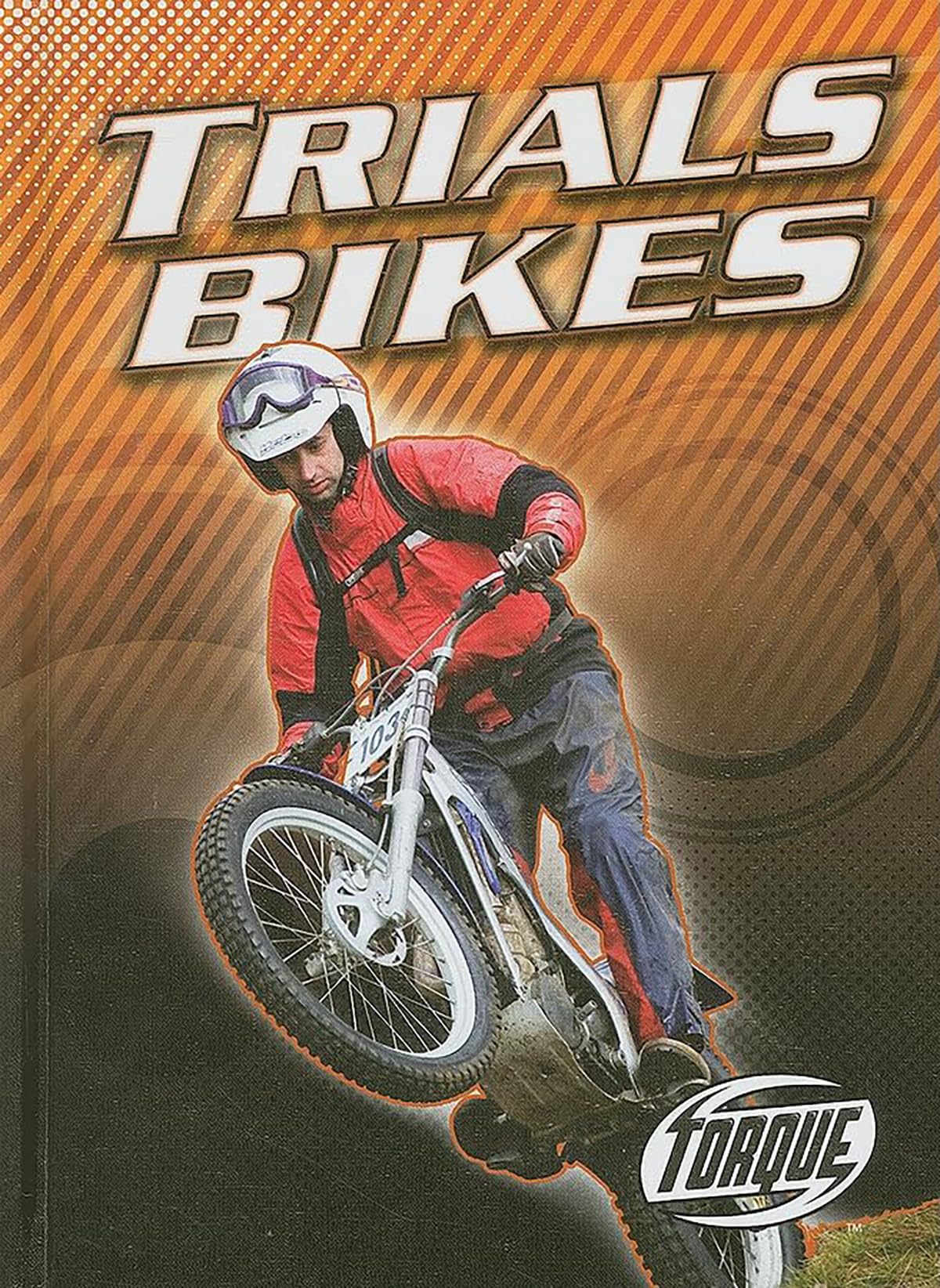 Best Trials Bikes & Motorcycle Torque Books - High-Performance Off-Road Motorcycles for Extreme Riding & Stunt Training | Perfect for Motocross, Enduro & Dirt Bike Enthusiasts