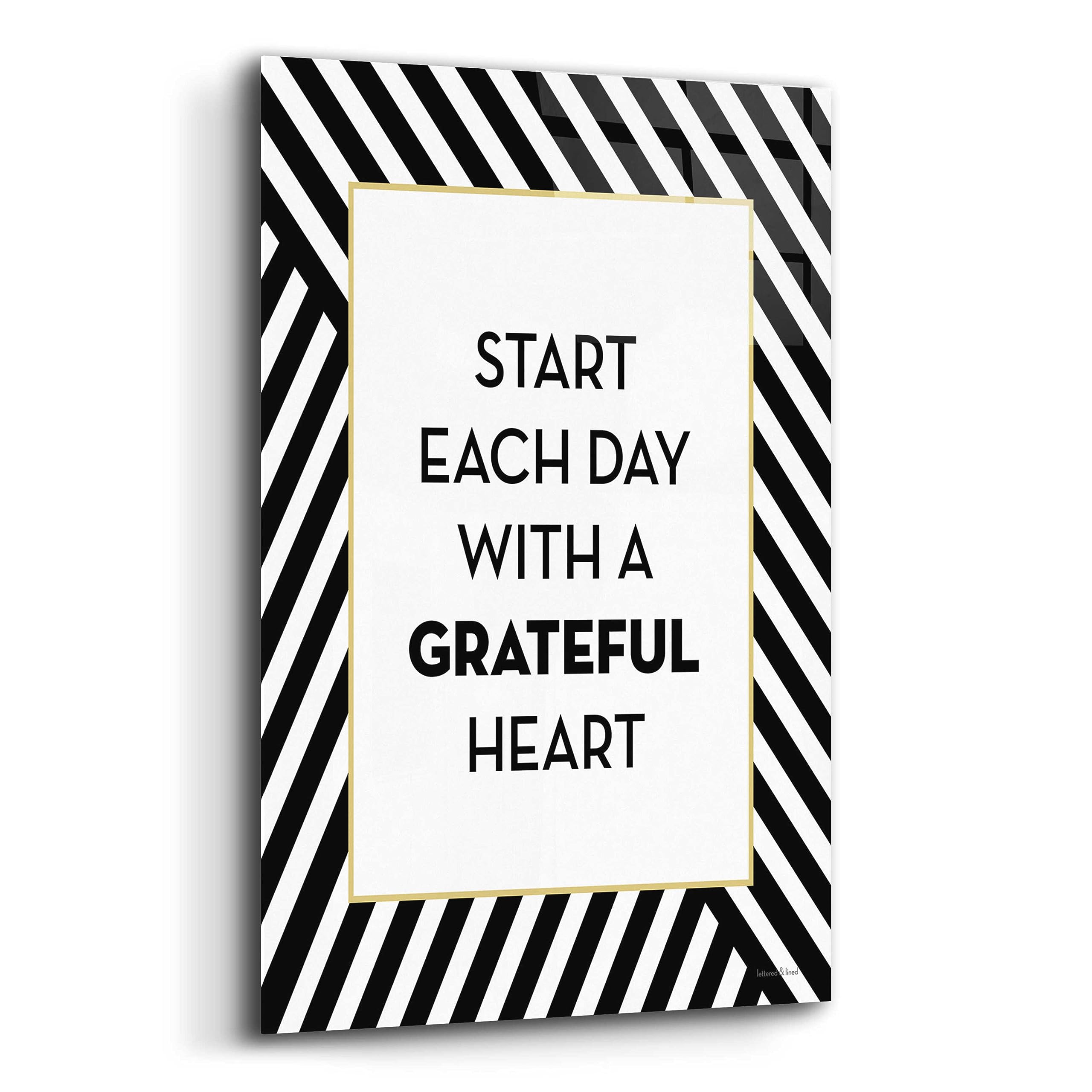 Leaded & Lined 'Start Each Day' Motivational Acrylic Glass Wall Art - 16x24 Inch Inspirational Home & Office Decor - Perfect for Living Room, Bedroom or Workspace