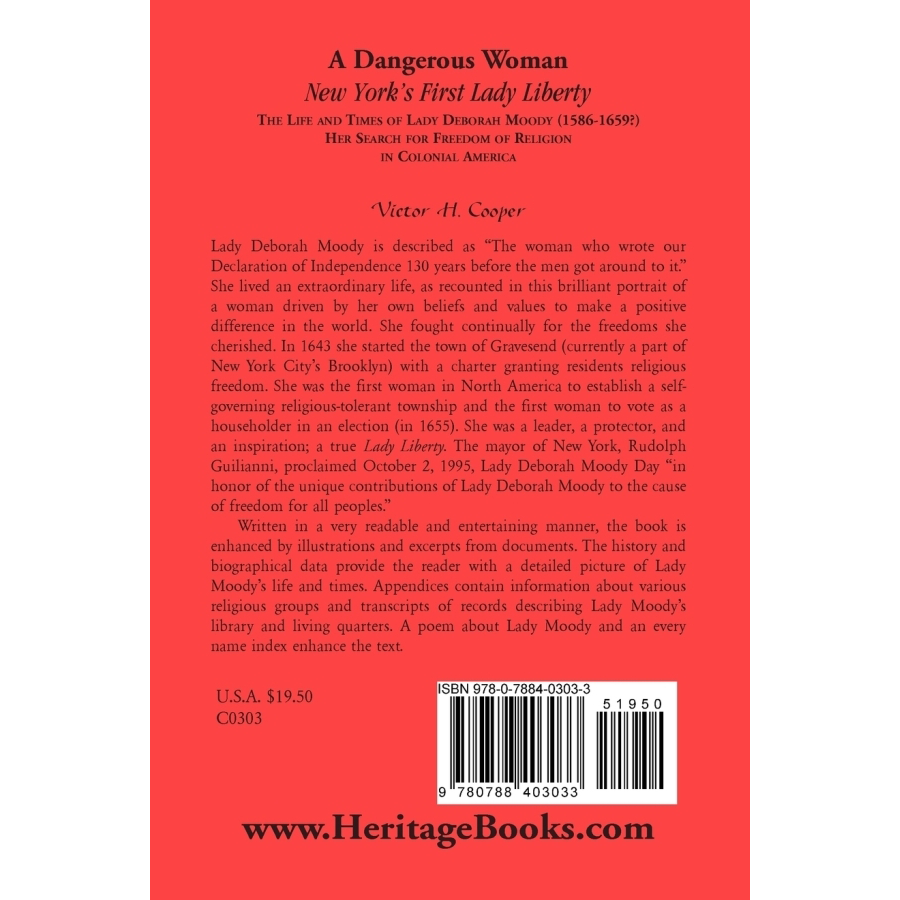 Dangerous Woman: The Life of Lady Deborah Moody, New York's First Lady Liberty (1586-1659) | Historical Biography for American History Enthusiasts & Book Clubs