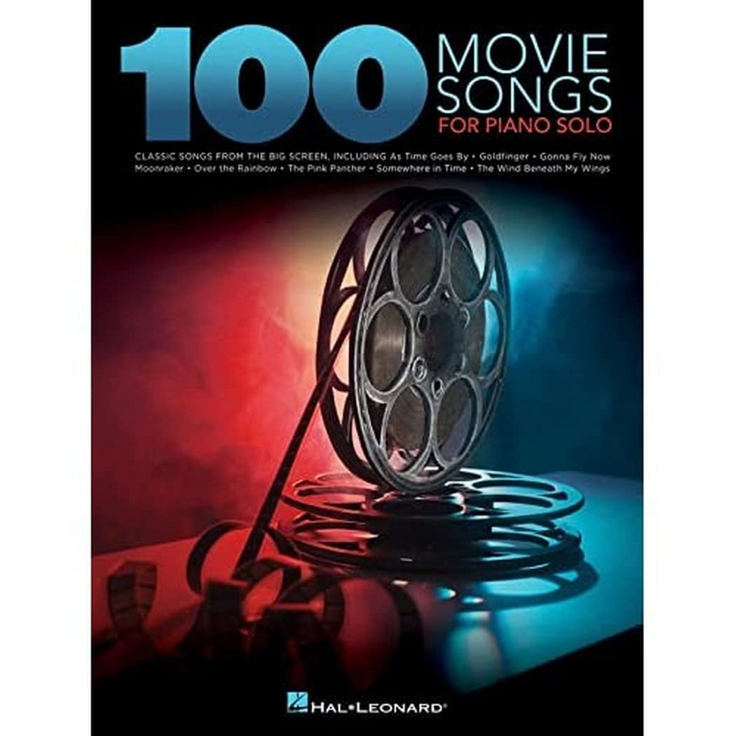 100 Popular Movie Songs for Piano Solo - Easy Sheet Music for Beginners & Advanced Players - Perfect for Home Practice, Recitals & Gifts