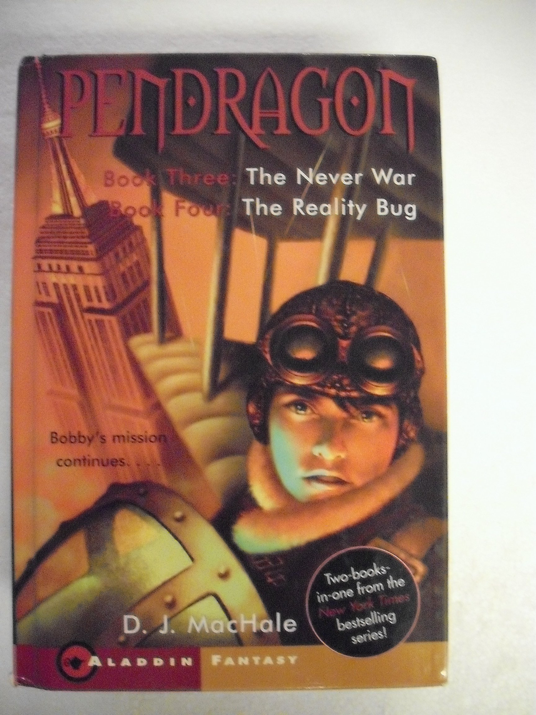 Pendragon Book 3 The Never War & Book 4 The Reality Bug - 2-in-1 Fantasy Adventure Novel Series | Perfect for Teens & Young Adult Readers | Great for Gifts, Book Clubs & Fantasy Lovers