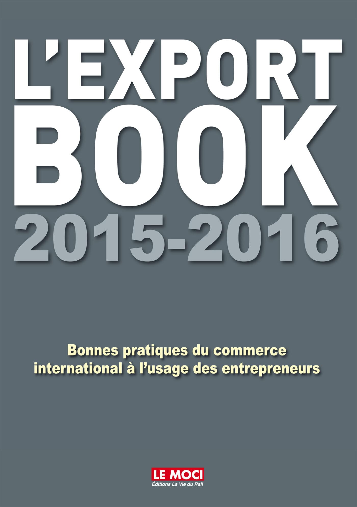 L'EXPORT BOOK - Essential Guide for International Trade & Export Business | Perfect for Entrepreneurs, Small Businesses & Global Commerce