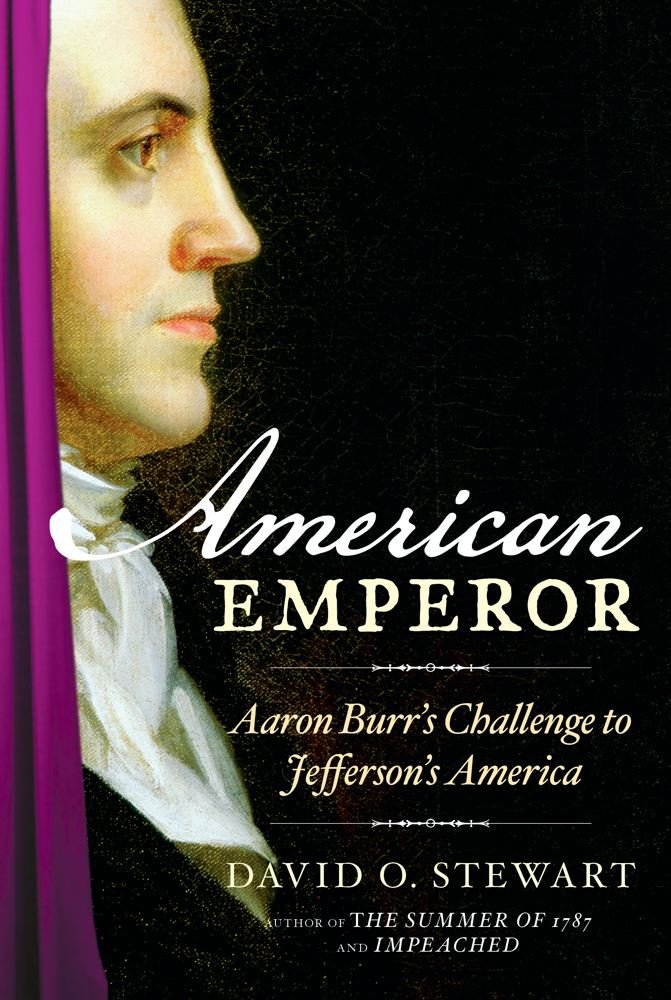 Aaron Burr vs Thomas Jefferson: The Political Rivalry That Shaped Early America - Historical Biography & U.S. Presidential History Book for History Buffs and Political Science Students