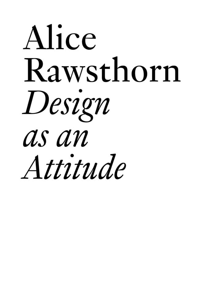 Design as an Attitude: New Edition (Documents, 28) - Contemporary Design Theory Book for Creatives & Professionals | Perfect for Design Students, Artists & Architects
