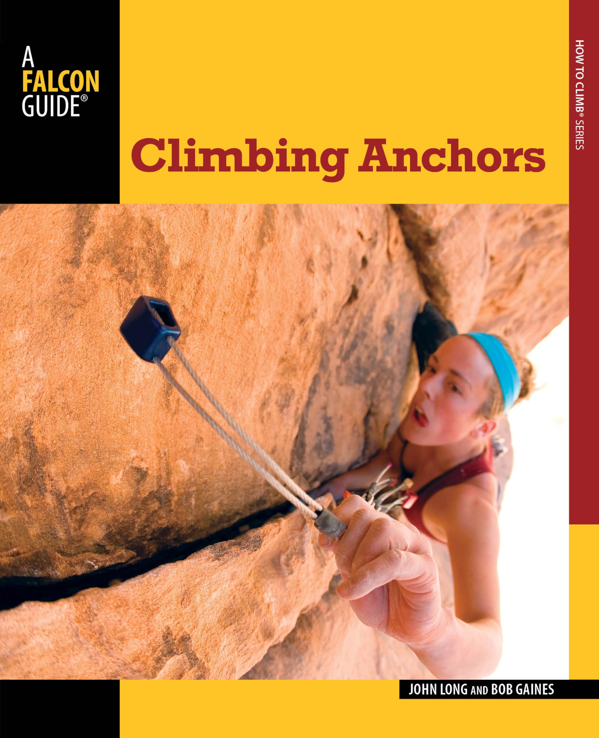 Best Climbing Anchors for Rock Climbing - Durable & Secure Mountaineering Gear (How To Climb Series) - Perfect for Outdoor Adventures, Sport Climbing & Safety Training