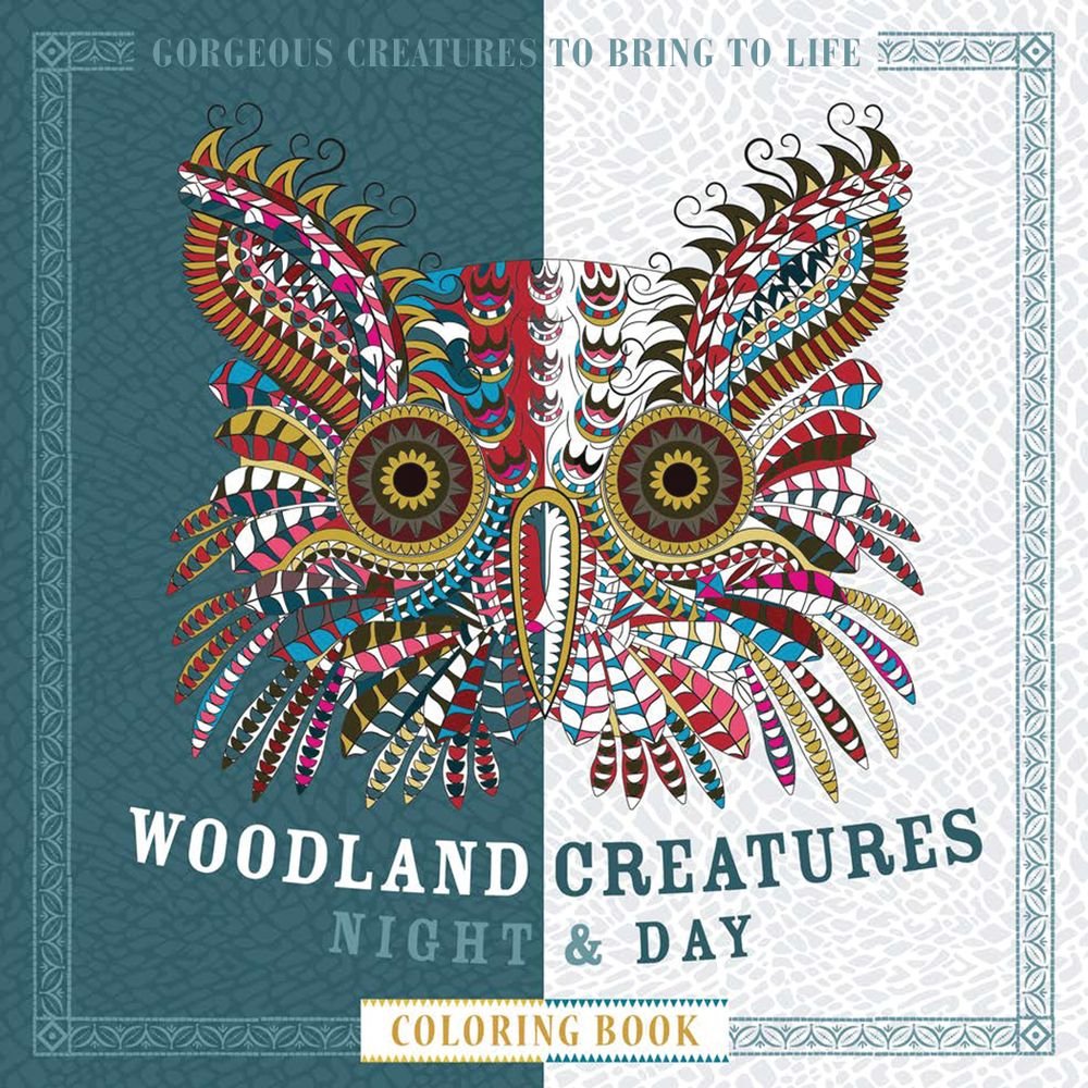 Woodland Creatures Night & Day Coloring Book - Stress Relief & Creativity for Adults & Kids - Perfect for Relaxation, Art Therapy & Family Bonding Time