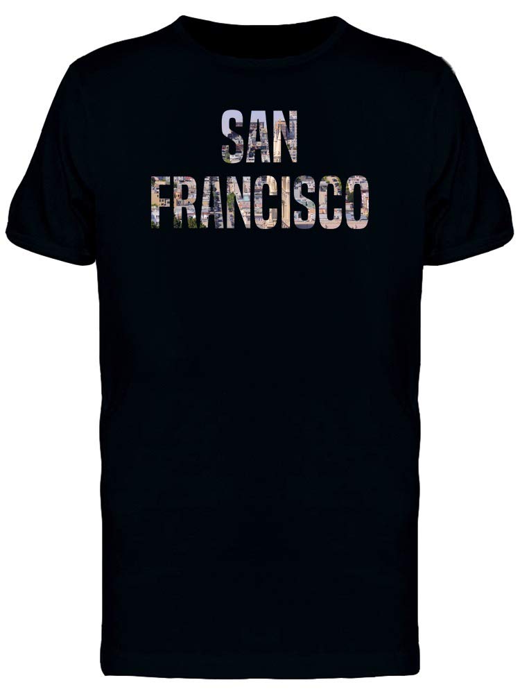 San Francisco Travel Lovers T-Shirt for Men - Cool Graphic Tee for Vacation, Road Trips & City Exploration