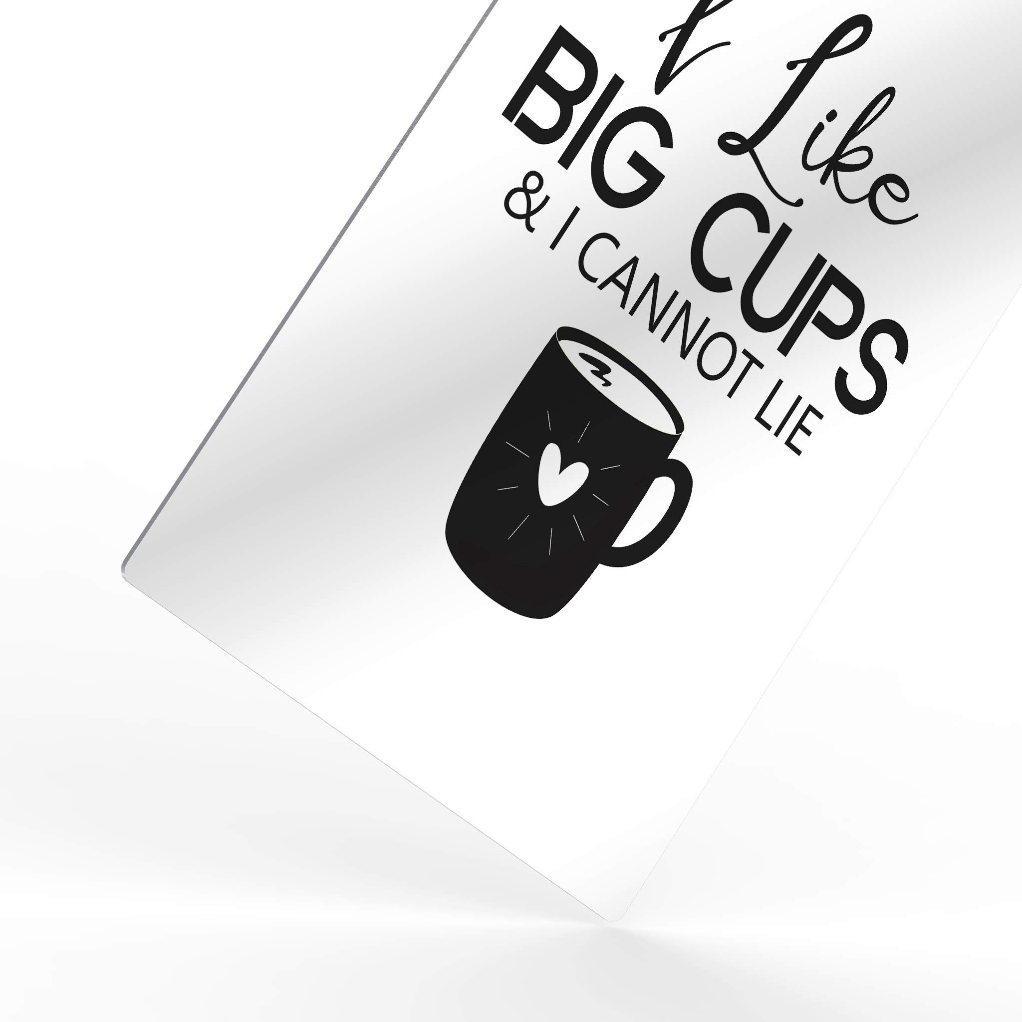HB Art Design 'I Like Big Cups & I Cannot Lie' Black and White Quote Metal Print - 40x30 Wall Art for Coffee Bar, Kitchen Decor, Restaurant & Coffee Shop Sign - Perfect for Dining Rooms & Cafe Wall Decor
