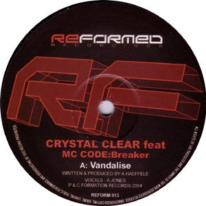 Crystal Clear Vandalise / Mr. Wolf 12