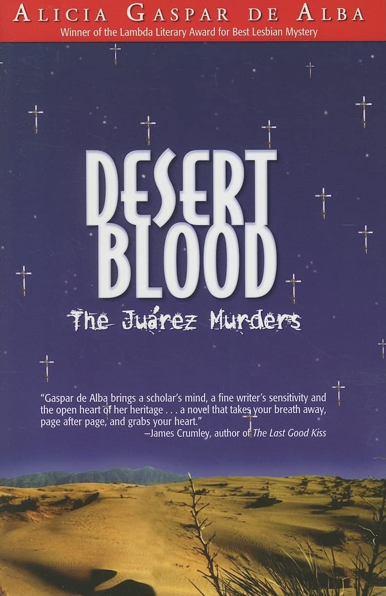 Desert Blood: The Juarez Murders - True Crime Book About Mexico's Border City Violence | Perfect for Crime Investigators & History Buffs
