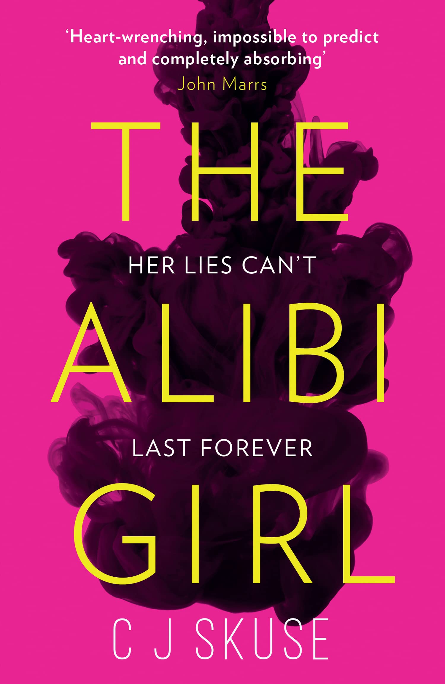 The Alibi Girl: A Funny, Twisty Crime Thriller Novel (2025) by Bestselling Author of SWEETPEA – Perfect for Mystery Lovers & Book Club Discussions