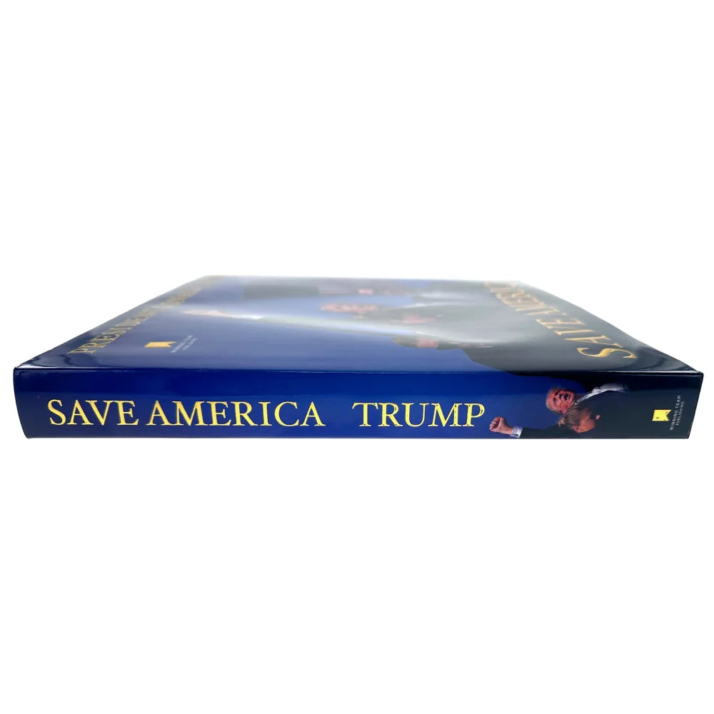 Authentic Donald Trump Signed 'Save America' Book with JSA COA - Collectible Memorabilia for Political Enthusiasts & History Buffs