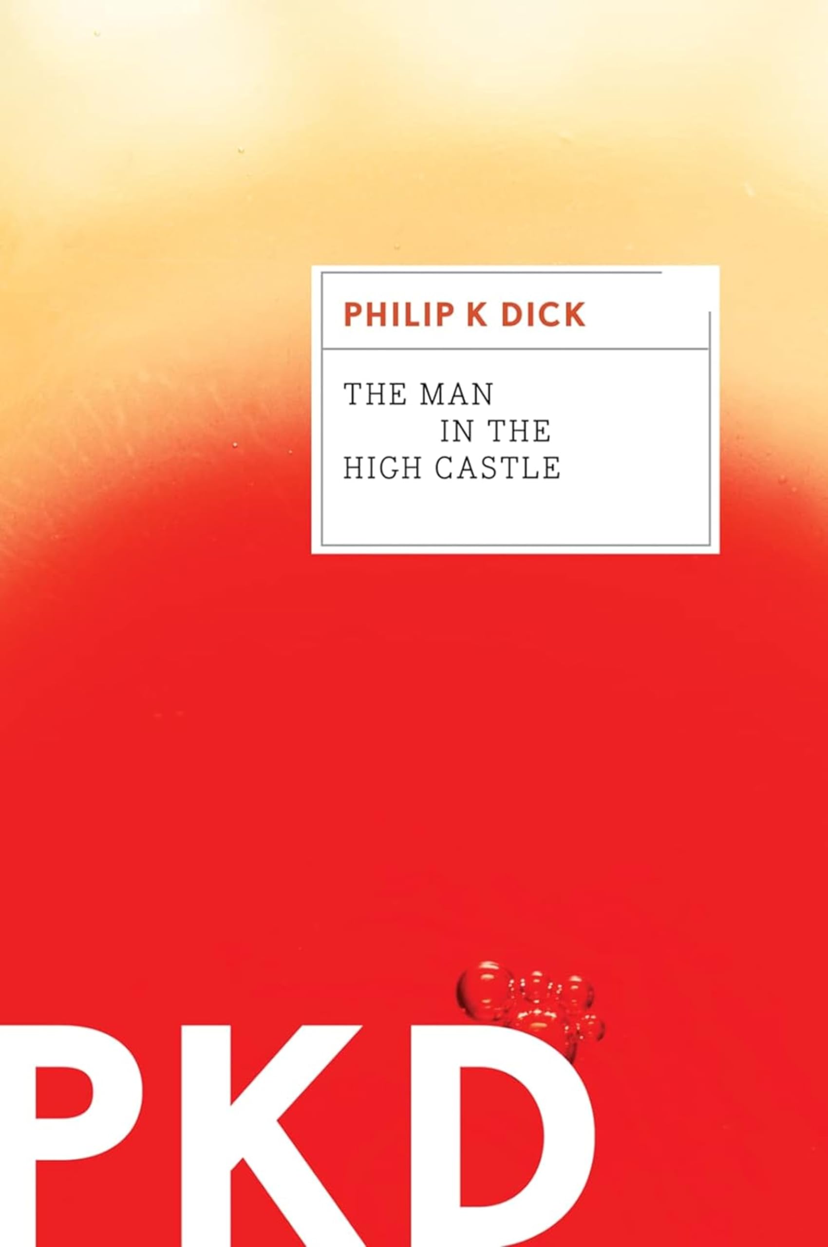 The Man in the High Castle - Alternate History Novel by Philip K. Dick | Dystopian Fiction Book for Sci-Fi Fans | Perfect for Book Clubs & Thought-Provoking Reads