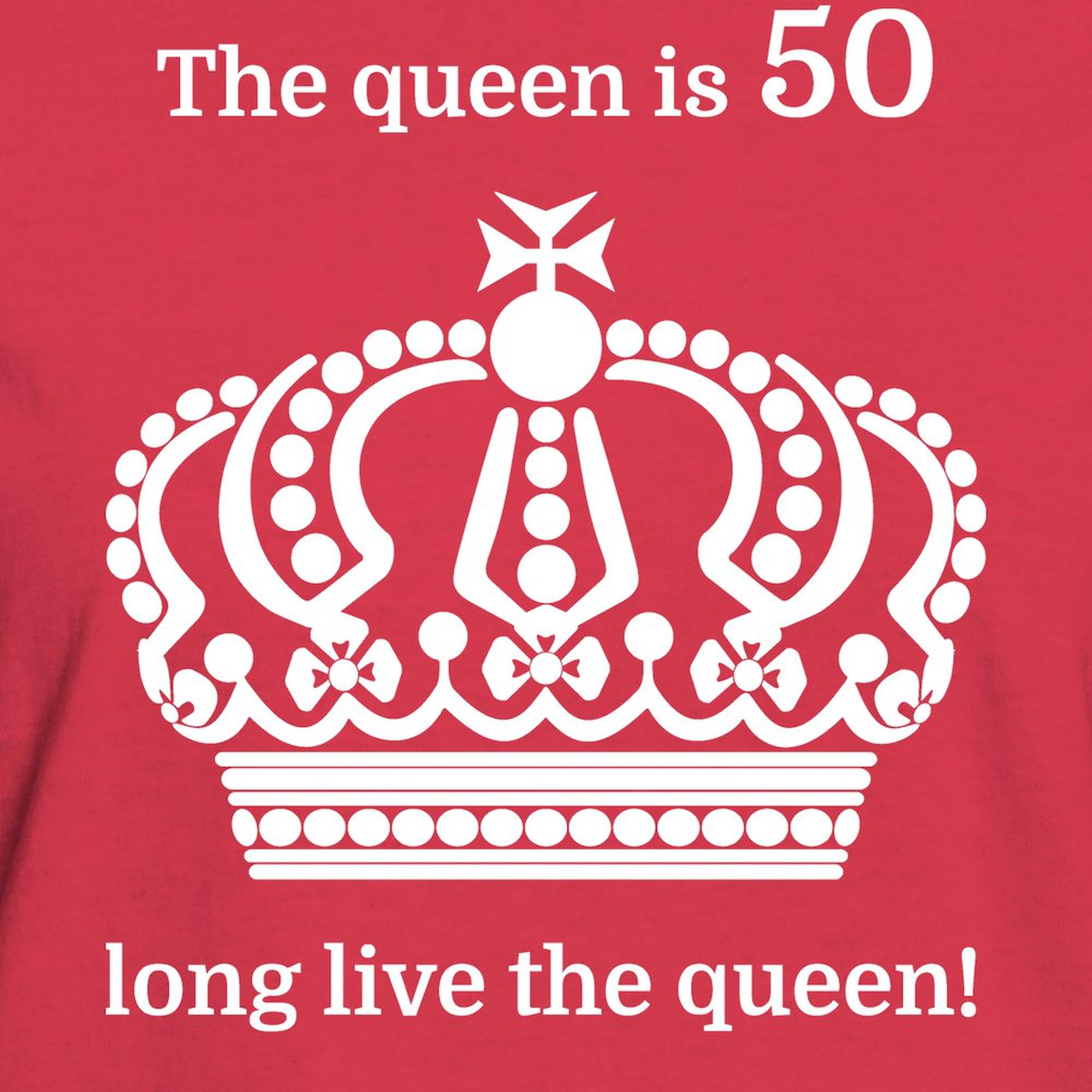 Queen 50th Birthday T-Shirt for Women - Cotton Dark Tee - Funny Royalty Gift for Birthday Parties & Celebrations