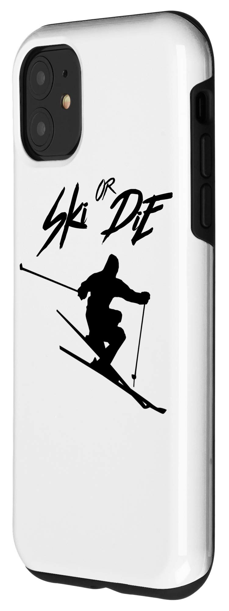 iPhone 11 Case - Stylish Ski or Die Skiing Design Protective Cover | Perfect for Winter Sports, Ski Trips & Outdoor Adventures