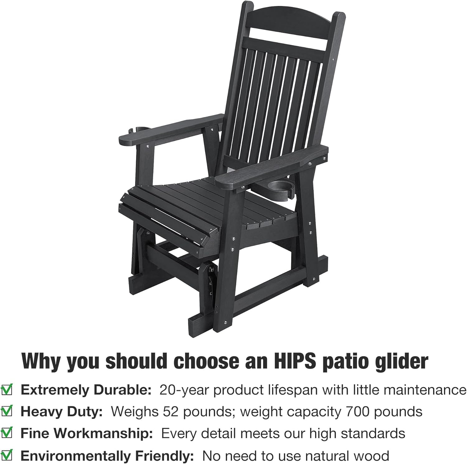 Poly Lumber Single Person Patio Glider with Cup Holders - High Back Support & Contoured Seat - Heavy Duty 700lb Capacity All-Weather HIPS Material (Matte Black) - Perfect for Porch, Deck, Garden or Poolside Relaxation