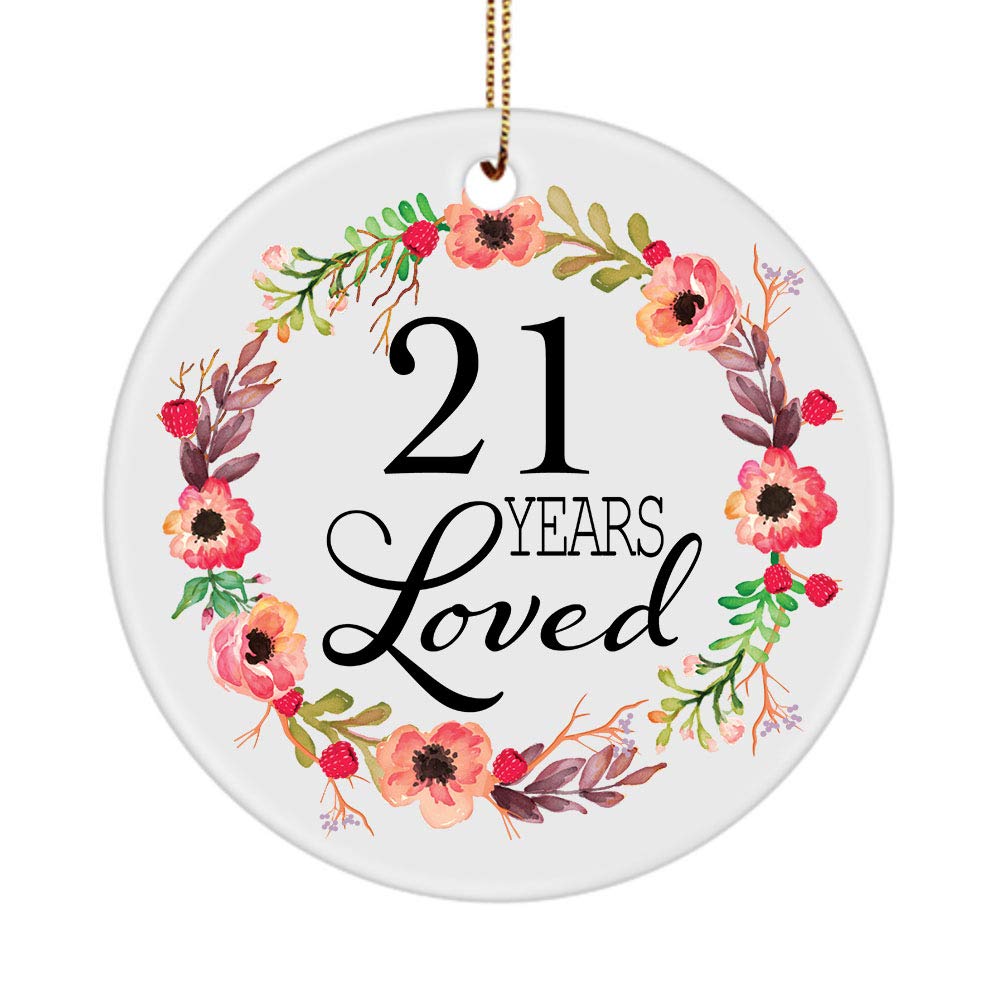 21st Birthday Christmas Ornament - Personalized 21 Years Loved Keepsake - Round Ceramic Holiday Decoration for Women Born in 1999 | Perfect Gift for 21 Year Old Birthday Party Decor & Christmas Tree Ornament