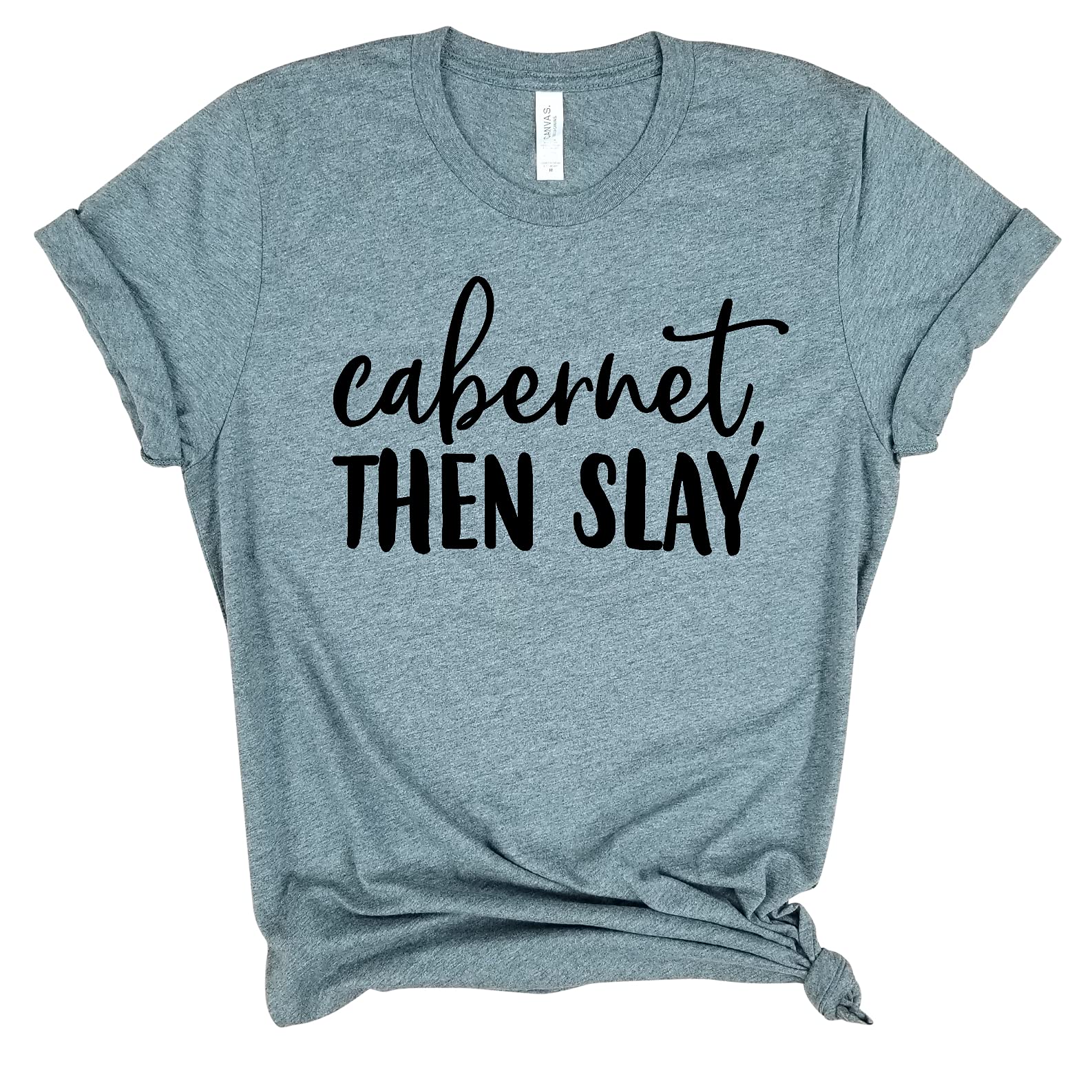 Cabernet Then Slay - Funny Wine Lover T-Shirt for Women | Birthday Gift & Brunch Outfit | Graphic Tee with Saying | Casual Wine T-Shirt for Parties, Girls Night Out & Wine Tasting Events