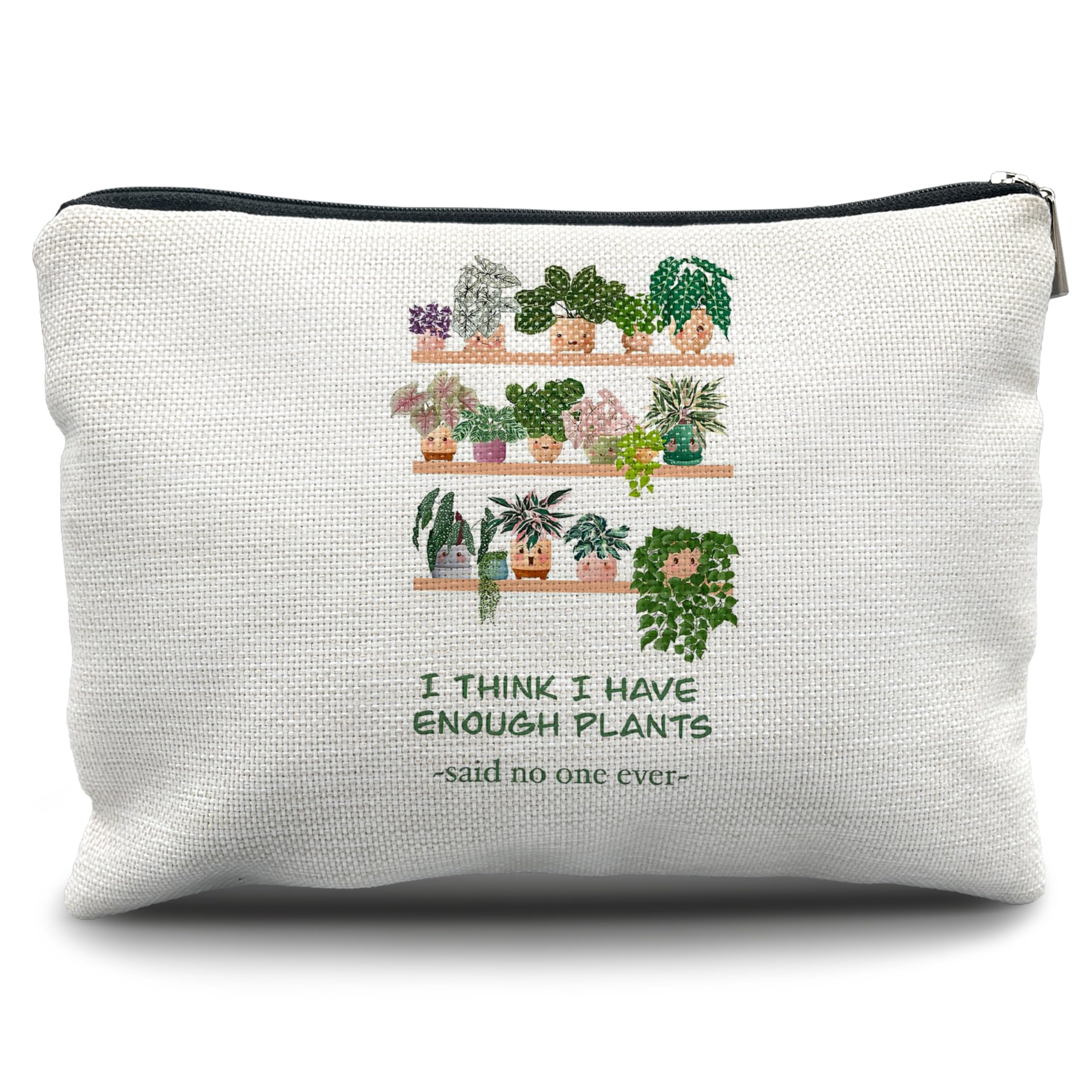 Nogrit Plant Lover Makeup Cosmetic Bag - Funny 'I Think I Have Enough Plants' Travel Toiletry Pouch - Perfect Gift for Gardeners & Plant Moms - Great for Travel, Spa Days & Plant-Themed Parties
