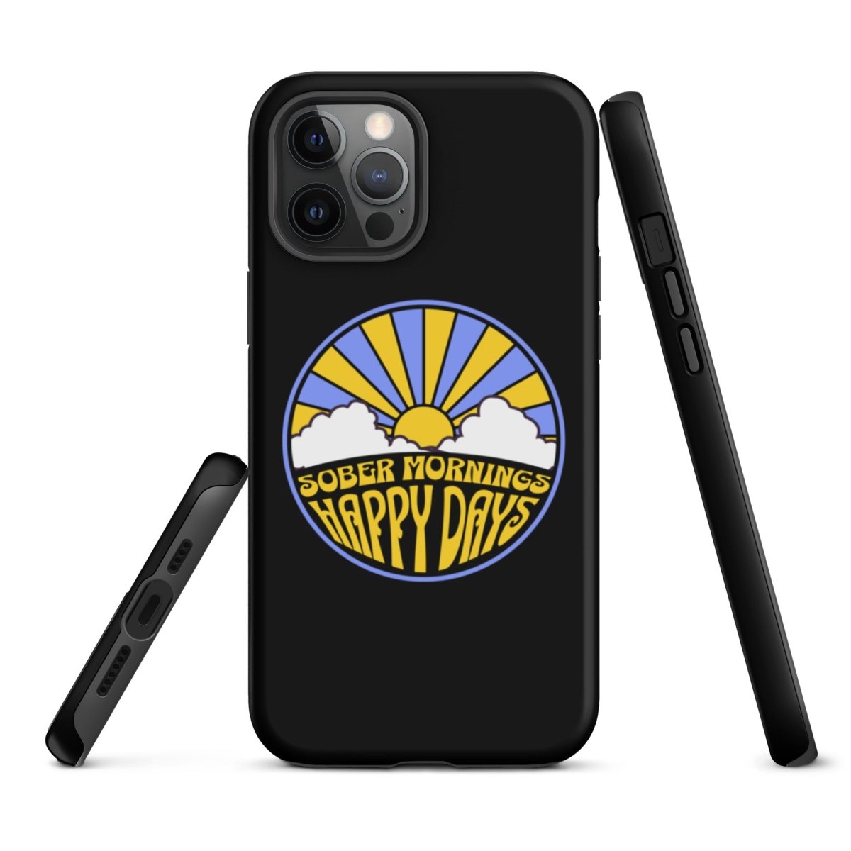 Tough iPhone® Case for Protection - Durable & Stylish for Sober Mornings & Happy Days | Perfect for Daily Use, Work & Outdoor Activities