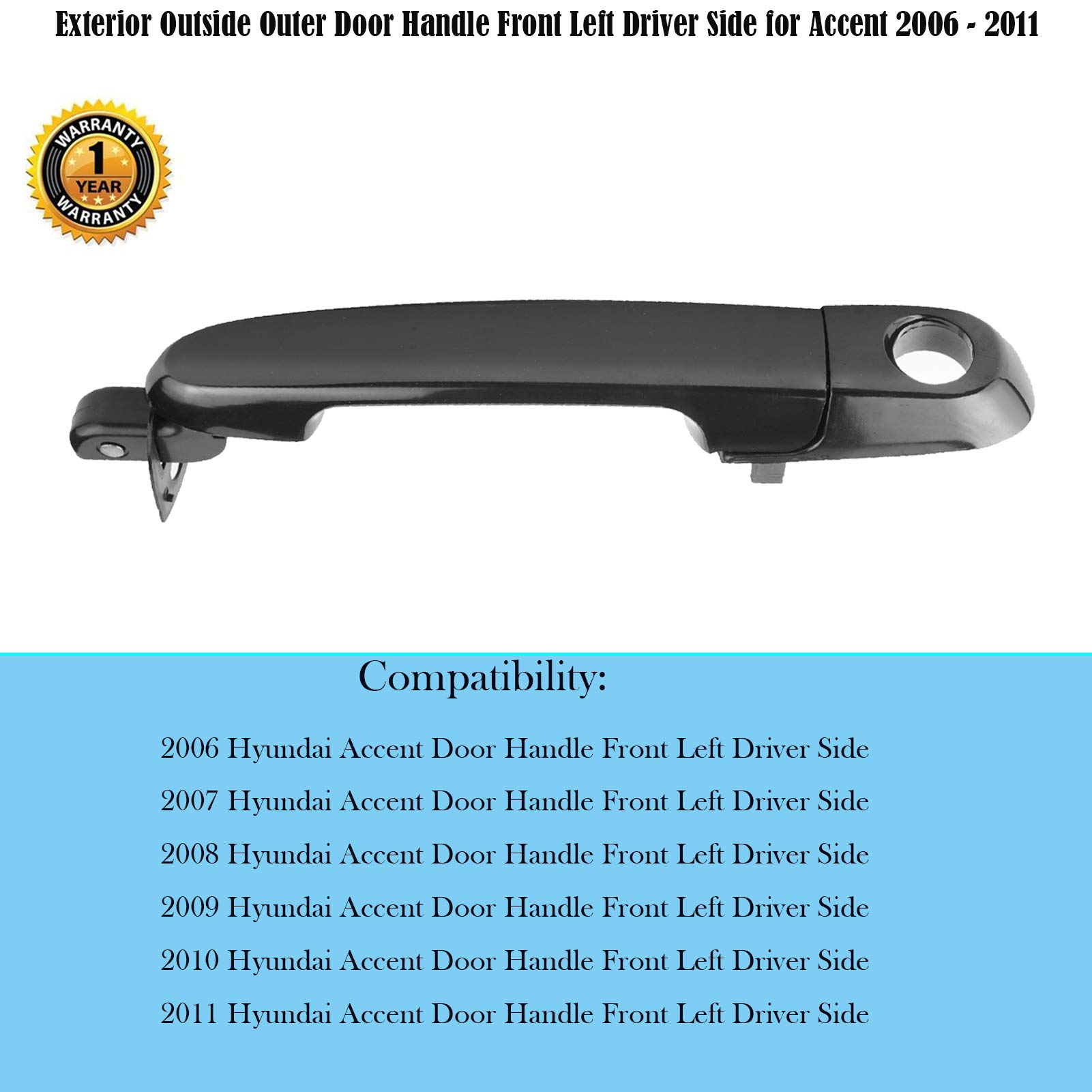 Replacement Exterior Front Driver Side Door Handle with Keyhole for Hyundai Accent 2006-2011 Models - Compatible with Part #80700 82650-1E050 | Easy DIY Installation for Car Door Repair & Maintenance