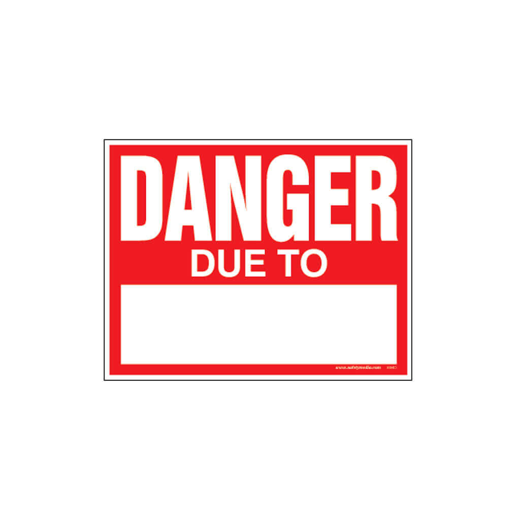24 in. x 18 in. Safety DANGER DUE TO Sign - OSHA Compliant Warning Sign for Construction Sites, Factories & Hazardous Areas