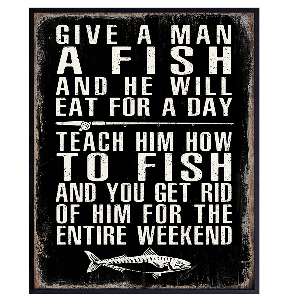 Funny Fishing Wall Decor for Men - Man Cave & Lake House Decor