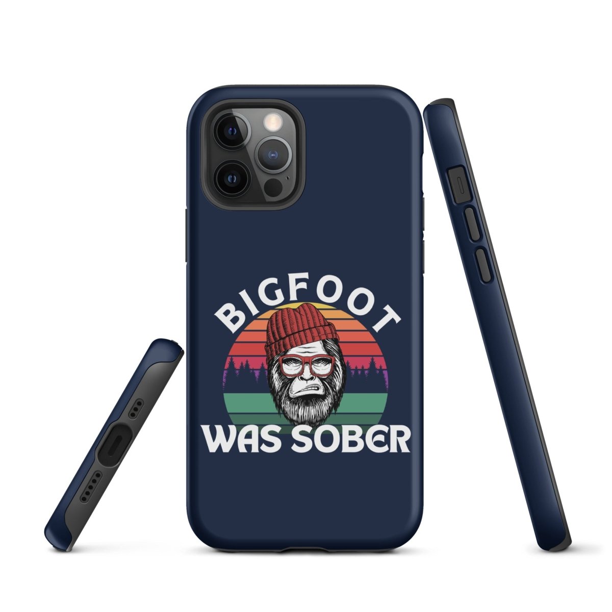Bigfoot Was Sober Durable Shockproof iPhone Case - Rugged Protective Cover for iPhone [Models] - Perfect for Outdoor Adventures & Daily Use