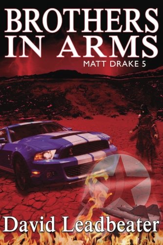 Brothers in Arms (Matt Drake Book 5) - Action-Packed Military Thriller Novel for Adventure Lovers | Perfect for Travel Reading & Book Club Discussions