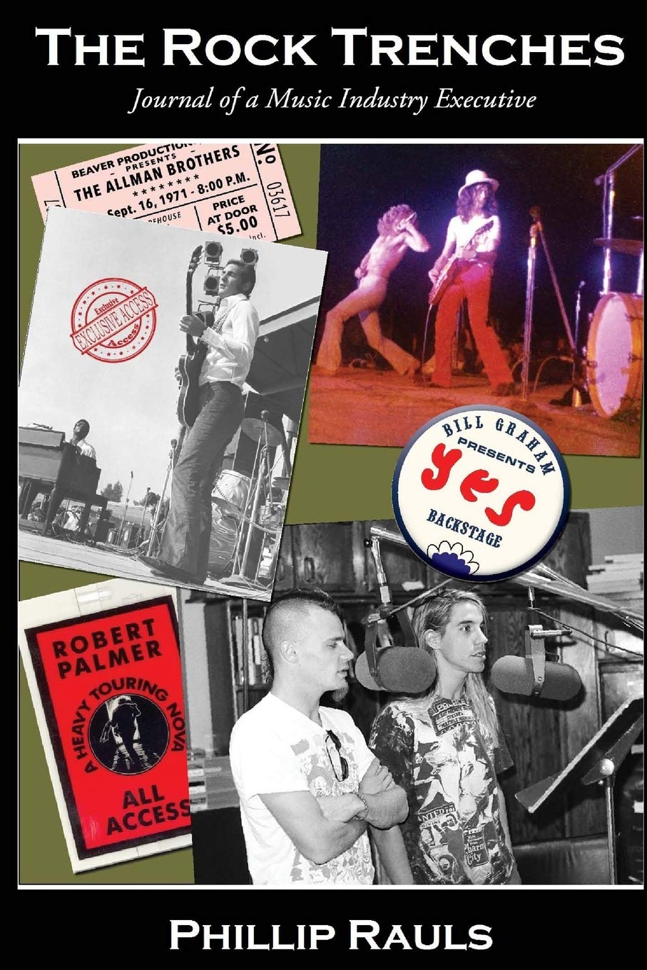 The Rock Trenches: A Music Industry Executive's Journal - Behind the Scenes of the Music Business | Perfect for Aspiring Executives & Music Professionals
