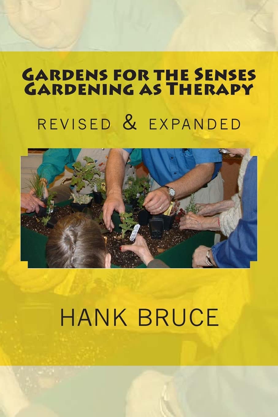 Therapeutic Gardening for Stress Relief - Gardens for the Senses Book (Revised & Expanded Edition) - Perfect for Home Gardeners, Mental Wellness, and Outdoor Therapy