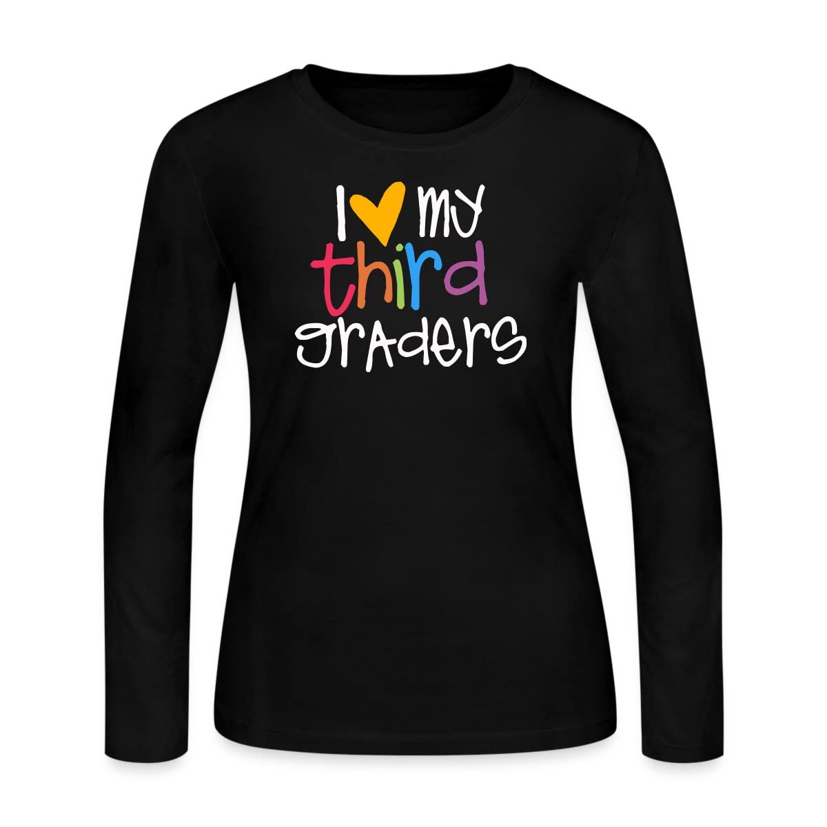 Spreadshirt Teacher Shirts - I Love My 3rd Graders Women’s Long Sleeve T-Shirt | Cute Teacher Apparel for Classroom, School Events & Teacher Appreciation Gifts