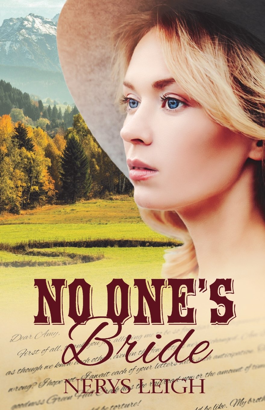No One's Bride (Escape to the West) - Historical Romance Novel for Book Lovers, Perfect for Reading on Vacation or Book Club Discussions