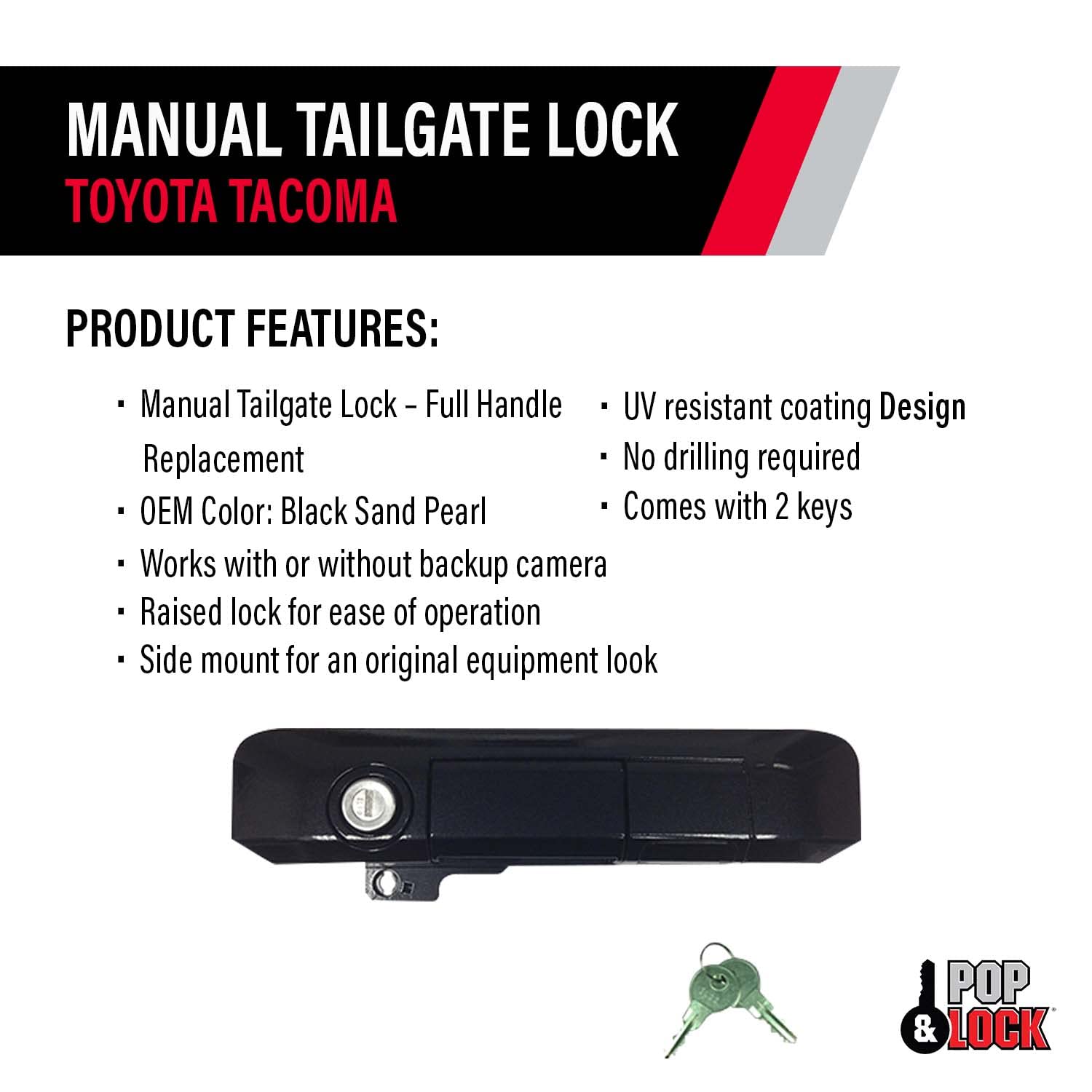 Pop & Lock PL5513 Manual Tailgate Lock for 2005-2015 Toyota Tacoma Trucks - Black Sand Pearl Finish, Anti-Theft Security Device for Pickup Truck Tailgates (Perfect for Camping, Work Sites & Outdoor Adventures)