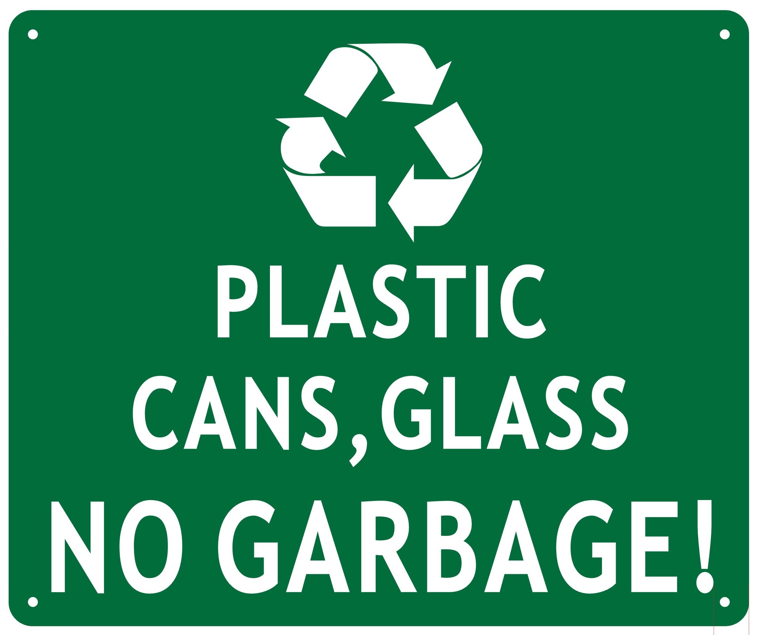 Rust-Free Aluminum 10x12 No Garbage Sign for Plastic Cans & Glass - Durable Outdoor Recycling Bin Label for Home, Office & Public Spaces