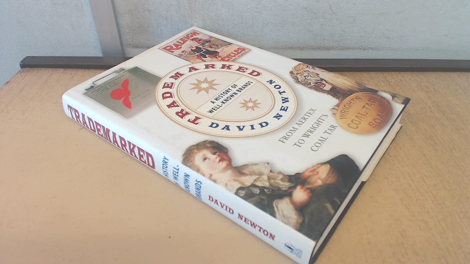 The History of Famous Brands: From Aertex to Wright's Coal Tar - Explore Iconic Trademarks & Their Impact on Business and Culture | Perfect for Entrepreneurs, Historians, and Brand Enthusiasts