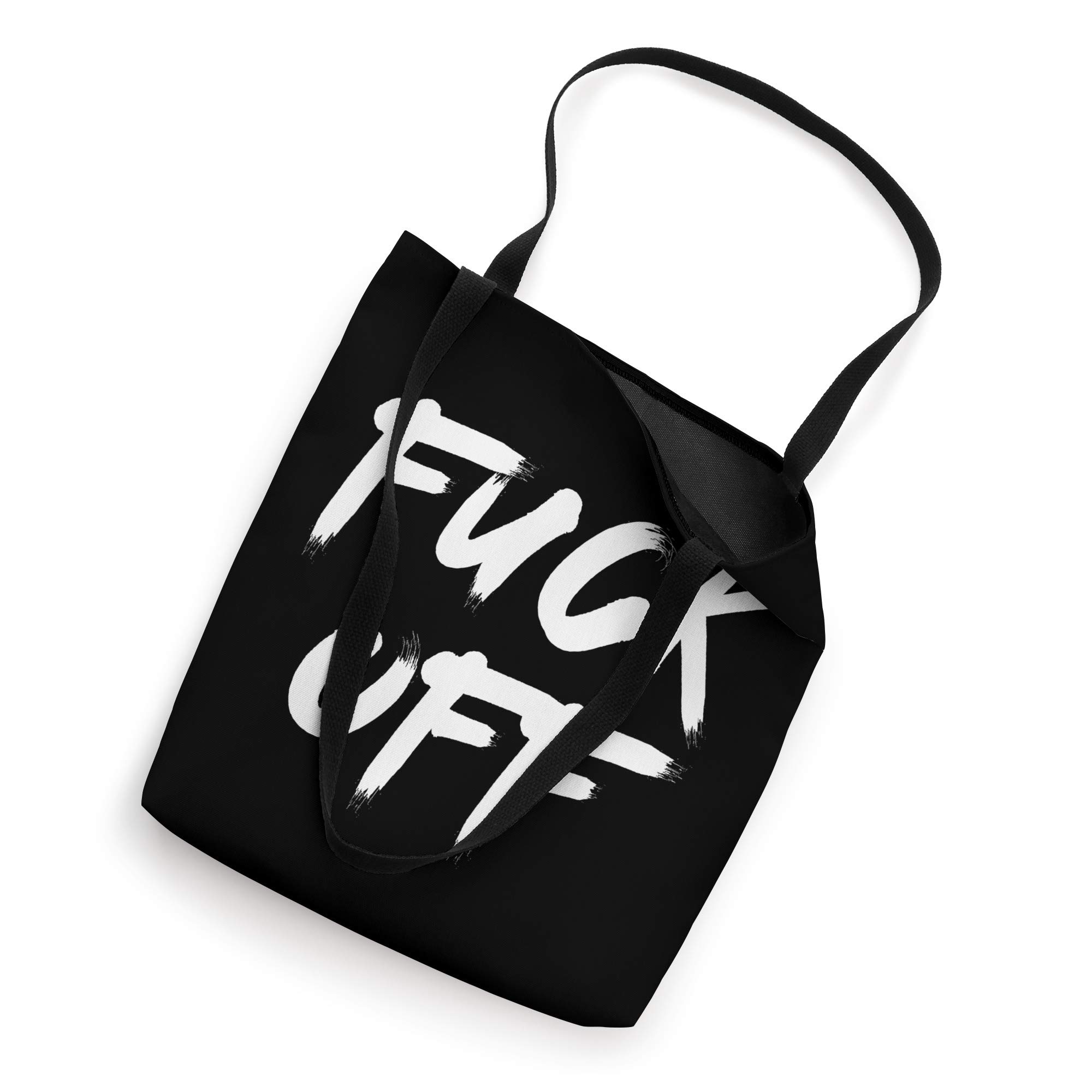 F*ck Off Tote Bag - Funny Insulting Canvas Shoulder Bag for Women & Men - Perfect for Beach, Grocery Shopping & Protest Rallies