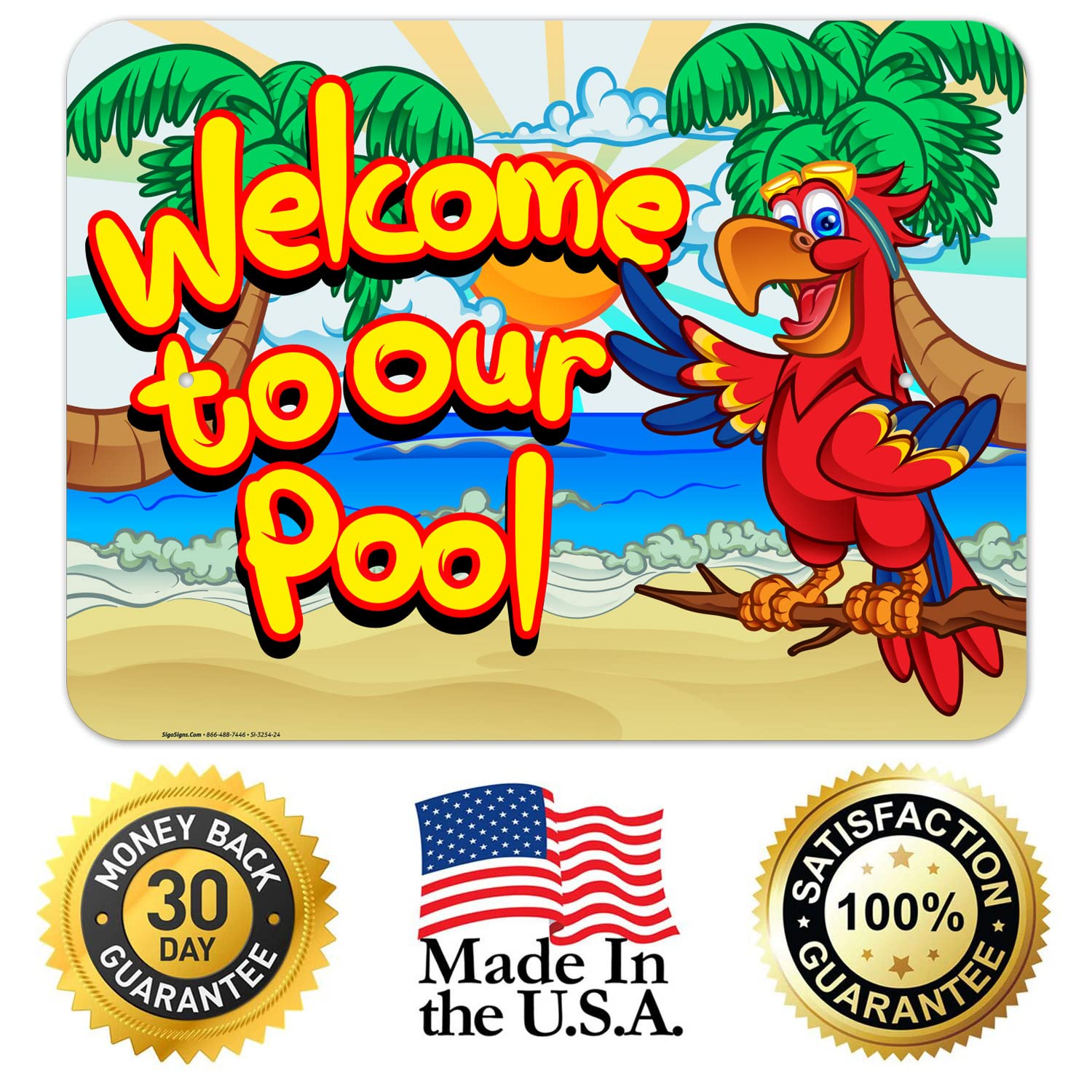 Welcome to Our Pool Sign - 18x24 Inches Outdoor Pool Decor, 55 Mil Thick HDPS (High Density Polystyrene) - Perfect for Backyard, Resort, Community & Hotel Pools - Made in USA