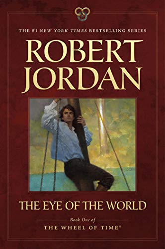 The Eye of the World: Book One of The Wheel of Time Series - Epic Fantasy Novel for Adults | Perfect for Fantasy Book Lovers & Robert Jordan Fans | Great for Reading, Book Clubs & Gifts