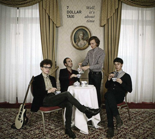 7 Dollar Taxi: Well It's About Time CD - Compact Disc Album for Music Lovers & Collectors - Perfect for Home Listening, Car Rides & Gifts