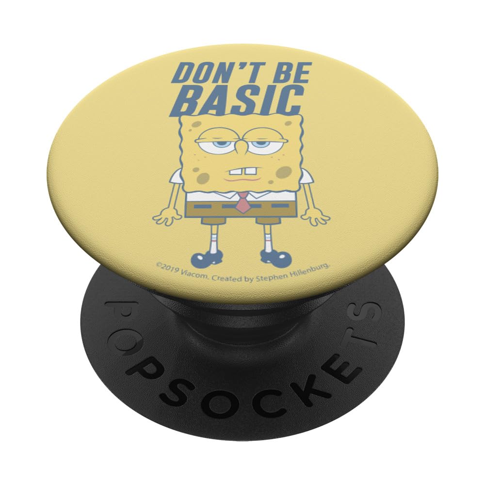 SpongeBob SquarePants Don't Be Basic Yellow PopSockets PopGrip - Swappable Phone Grip & Stand for iPhone, Samsung, Smartphones - Perfect for Daily Use, Commuting, and Selfies
